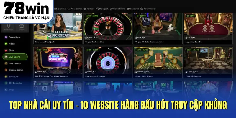 Top Nhà Cái Uy Tín - 10 Website Hàng Đầu Hút Truy Cập Khủng